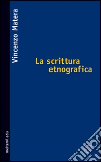 La scrittura etnografica