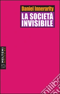 La società invisibile