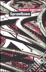 Sprawltown