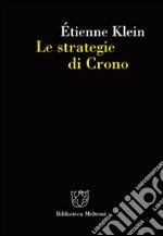 Le strategie di Crono libro