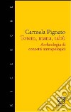 Totem, mana, tabù. Archeologia di concetti antropologici libro