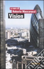 Vision. Territori d'Europa libro