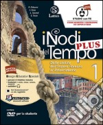 NODI DEL TEMPO (I) PLUS V. 1 + DVD,CD CARTE+TAV1+MI PR.+ANT.CIV.+CITT.+Q.COM. libro