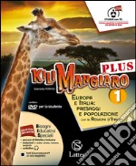 KILIMANGIARO PLUS VOL. 1 CON DVD E ATL. 1+TAV.+MI PREP. INT.+QUAD.COMP.E INV. libro