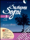 La sostanza dei sogni 2