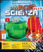 Magia della scienza plus. Vol A-B-C-D. Mi preparo. Quaderno competenze-Tavole. Per la Scuola media. Con DVD-ROM. Con e-book. Con espansione online (La) libro