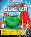 La magia della scienza plus. Vol. A. Mi preparo per l'interrogazione. Per la Scuola media. Con DVD-ROM. Con e-book. Con espansione online libro