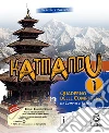 Katmandu. Quaderno delle competenze. Per la Scuola media. Vol. 1 libro