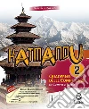 Katmandu. Quaderno delle competenze. Per la Scuola media libro