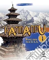 Katmandu. Percorsi per D.S.A. Per la Scuola media libro