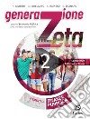 GENERAZIONE ZETA VOL. 1+QUADERNO DELLE COMPETENZE 1 libro