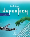 Hypertech. Disegno e Settori produttivi. Con Quaderno delle competenze digitali e Tavole per il disegno e per la costruzione dei solidi. Per la Scuola media. Con espansione online libro