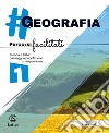 #geografia. Percorsi facilitati. Per la Scuola media. Vol. 1 libro di Scarpati I. (cur.)