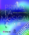 PRIMA LA MUSICA! libro