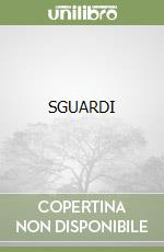 SGUARDI libro