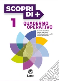 Scopri di +. Quaderno operativo. Per la Scuola media. Con e-book. Con espansione online. Vol. 1 libro