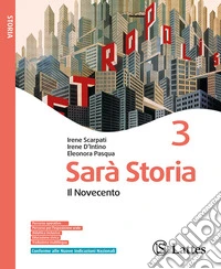 SARA' STORIA VOL. 3+ VERSO L'ESAME DI STATO libro