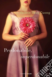 Perdonabile, imperdonabile