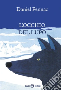 L'occhio del lupo