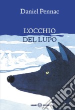 L'occhio del lupo libro