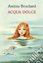 Acqua dolce