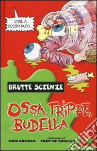 Ossa, trippe, budella
