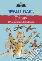 Danny il campione del mondo libro