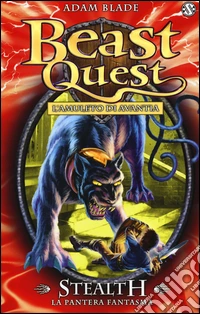 Stealth. La pantera fantasma. Beast Quest. Vol. 24 libro