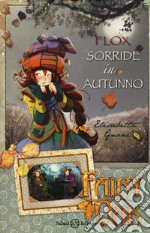 Flox sorride in autunno. Fairy Oak libro