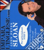 Impara l'inglese con John Peter Sloan. Per principianti Step 3. Audiolibro. CD Audio libro