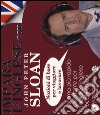 Impara l'inglese con John Peter Sloan. Nozioni di base per viaggiare e lavorare. Audiolibro. CD Audio libro