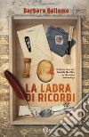 La ladra di ricordi libro