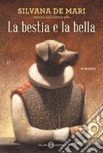 La bestia e la bella libro