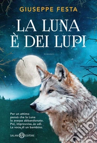 La luna è dei lupi