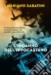 L'inganno dell'ippocastano libro