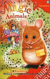 Molly Codastella scappa via. Magic animals. Vol. 2