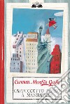 Cappuccetto Rosso a Manhattan libro di Martín Gaite Carmen