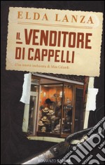 Il venditore di cappelli libro