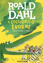 Il coccodrillo enorme libro