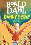 Danny il campione del mondo libro