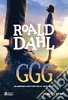Il GGG libro di Dahl Roald