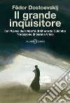 Il grande inquisitore libro di Dostoevskij Fëdor