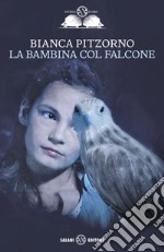 La bambina col falcone libro