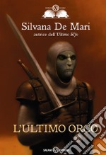 L'ultimo orco libro