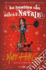 La bambina che salvò il Natale libro