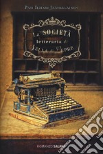 La società letteraria di Sella di Lepre libro