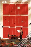 Dead body road. Vol. 1 libro