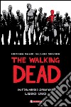 The walking dead. Vol. 1 libro