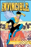 Invincible. Vol. 4: Primo della classe libro