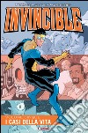 Invincible. Vol. 5: I casi della vita libro